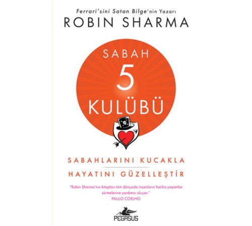 Sabah 5 Kulübü: Sabahlarını Kucakla Hayatını Güzelleştir