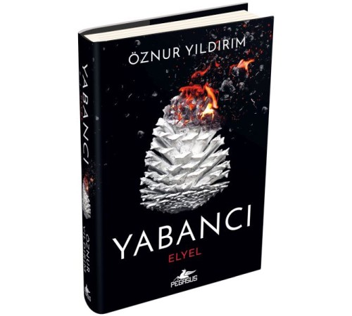 Yabancı: Elyel Yabancı Serisi 3. Kitap) Yabancı: Elyel Yabancı Serisi 3. Kitap)