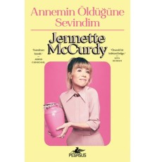 Annemin Öldüğüne Sevindim