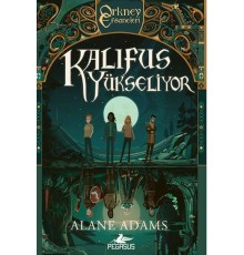 Kalıfus Yükseliyor