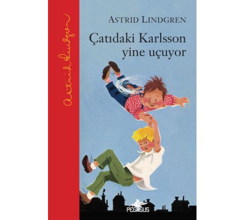 Çatıdaki Karlsson Yine Uçuyor – Ciltli