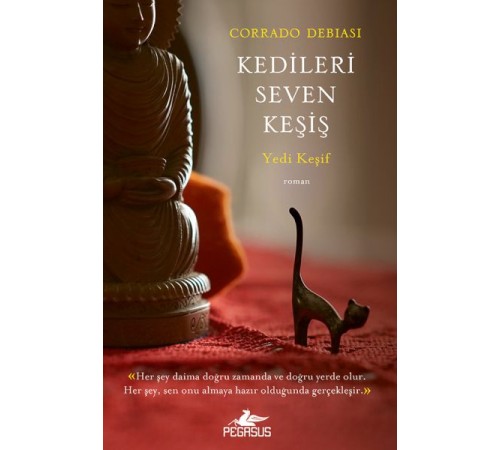 Kedileri Seven Keşiş: Yedi Keşif
