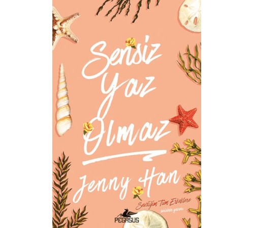 Sensiz Yaz Olmaz