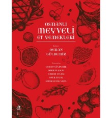 Osmanlı Meyveli Et Yemekleri