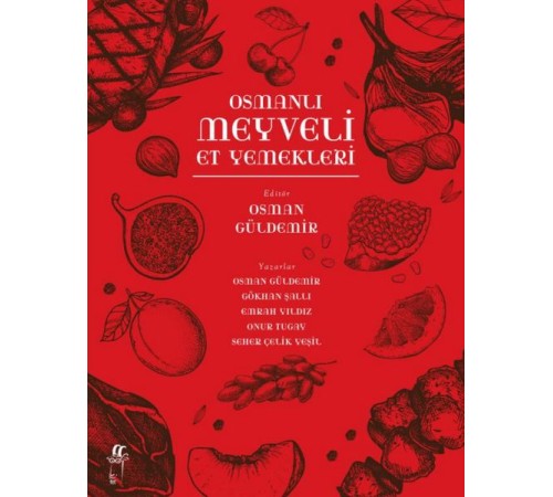 Osmanlı Meyveli Et Yemekleri