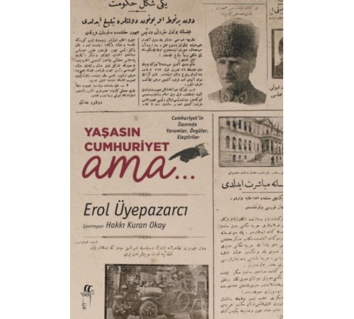 Yaşasın Cumhuriyet ama..