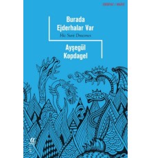 Burada Ejderhalar Var