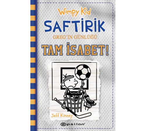 Tam İsabet! - Saftirik Greg’in Günlüğü 16 - Ciltli Tam İsabet! - Saftirik Greg’in Günlüğü 16 - Ciltli