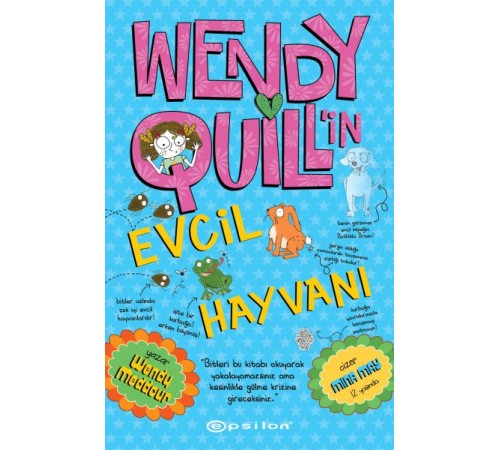 Wendy Quill’in Evcil Hayvanı