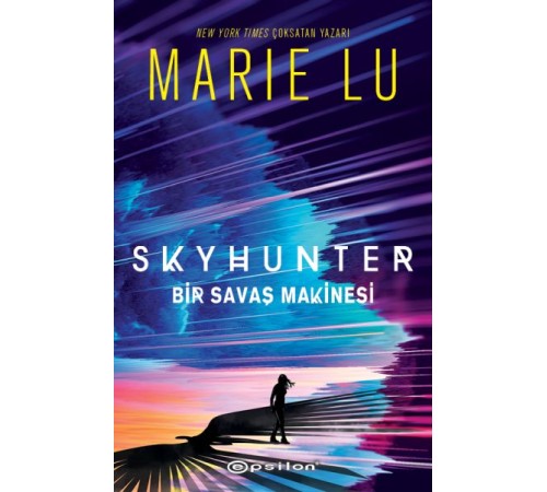 Skyhunter: Bir Savaş Makinesi