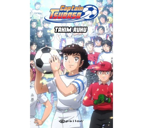 Captain Tsubasa - Takım Ruhu