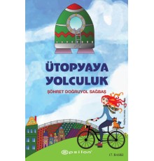 Ütopyaya Yolculuk