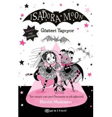 Isadora Moon 9 - Gösteri Yapıyor