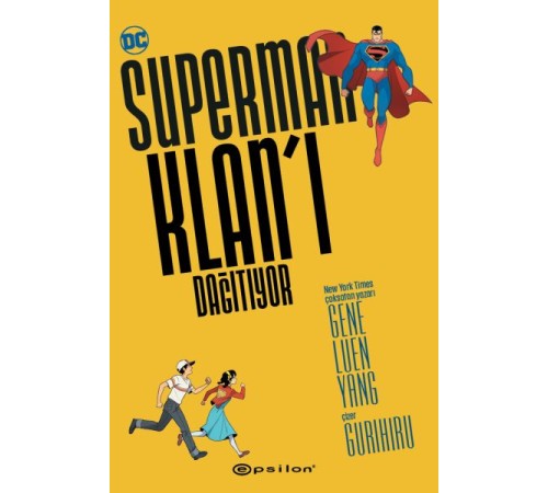 Superman Klan’ı Dağıtıyor Superman Klan’ı Dağıtıyor