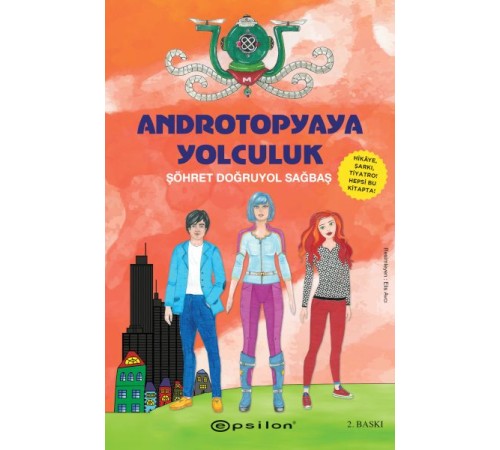 Androtopyaya Yolculuk Androtopyaya Yolculuk