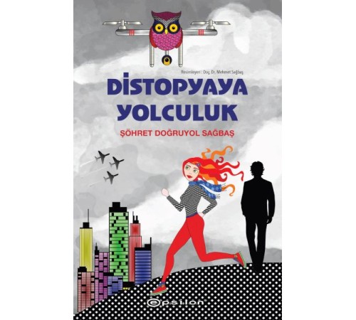 Distopyaya Yolculuk