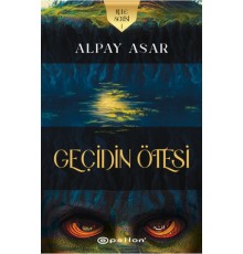 Kule Serisi 1 Geçidin Ötesi