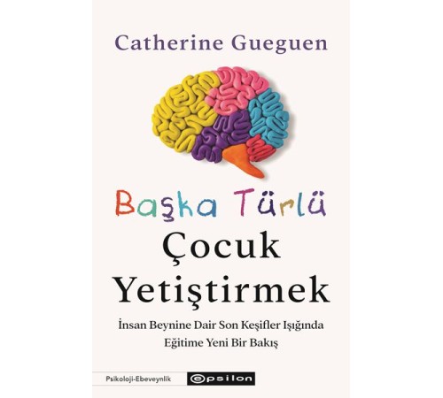 Başka Türlü Çocuk Yetiştirmek