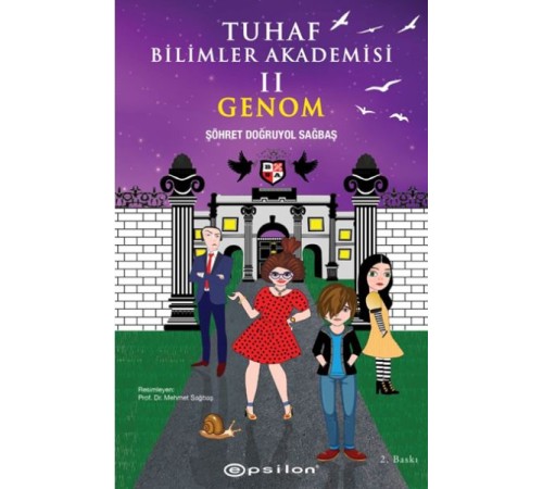 Tuhaf Bilimler Akademisi 2 Genom Tuhaf Bilimler Akademisi 2 Genom