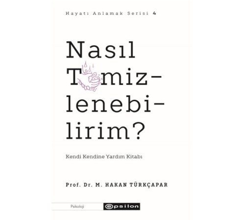 Nasıl Temizlenebilirim?