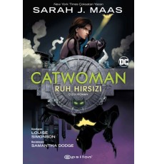 Catwoman – Ruh Hırsızı