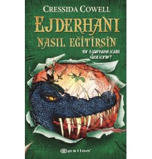 Ejderhanı Nasıl Eğitirsin 8 - Bir Ejderhanın Kalbi Nasıl Kırılır?