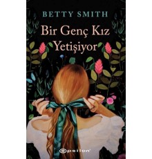 Bir Genç Kız Yetişiyor