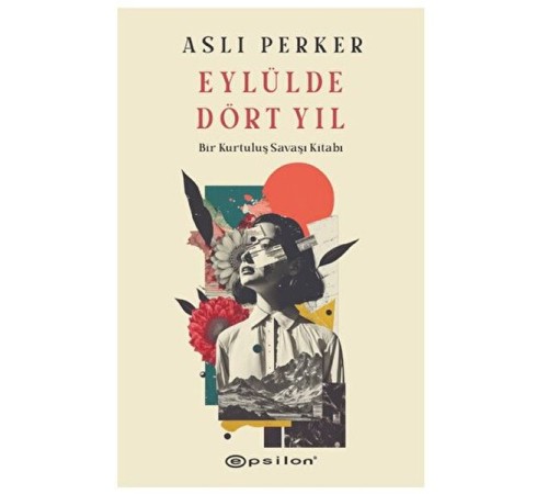 Eylülde Dört Yıl