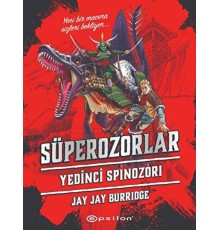 Süperozorlar 5 - Yedinci Spinozori