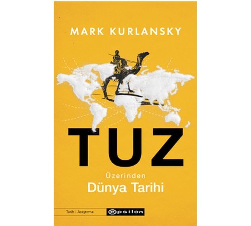 Tuz Üzerinden Dünya Tarihi