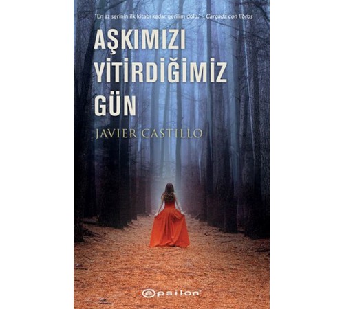 Aşkımızı Yitirdiğimiz Gün
