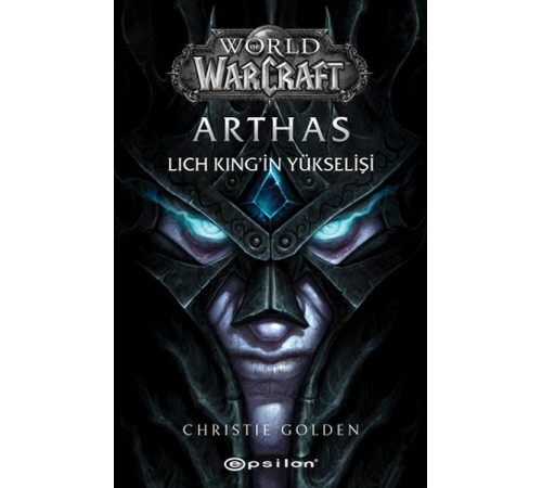 Arthas Lich King’in Yükselişi Arthas Lich King’in Yükselişi