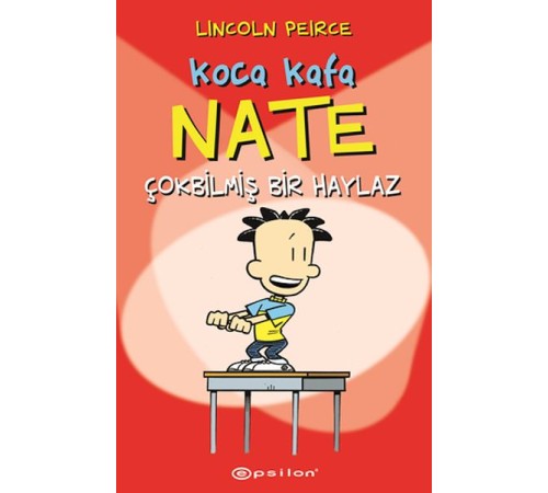 Koca Kafa Nate Çok Bilmiş Bir Haylaz