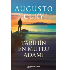 Tarihin En Mutlu Adamı
