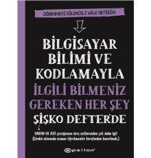 Bilgisayar Bilimi ve Kodlamayla İlgili Bilmeniz Gereken Her Şey Şişko Defter'de