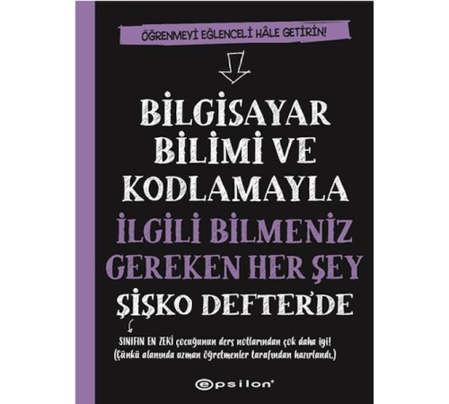 Bilgisayar Bilimi ve Kodlamayla İlgili Bilmeniz Gereken Her Şey Şişko Defter'de