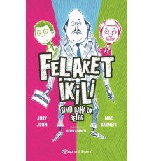 Felaket İkili 2 Şimdi Daha da Beter