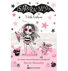 Isadora Moon: Tatile Gidiyor