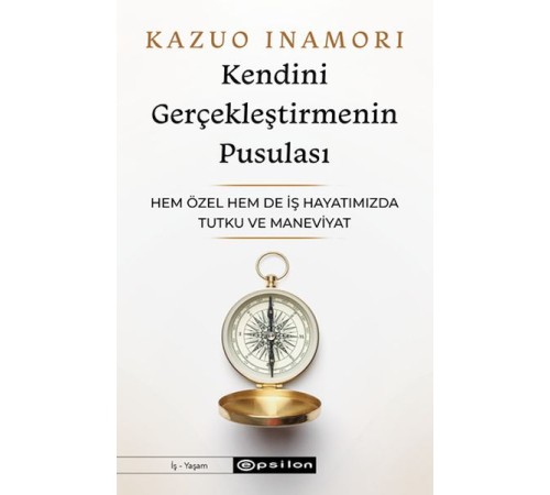 Kendini Gerçekleştirmenin Pusulası