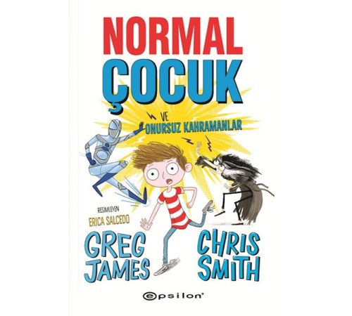Normal Çocuk ve Onursuz Kahramanlar Normal Çocuk ve Onursuz Kahramanlar
