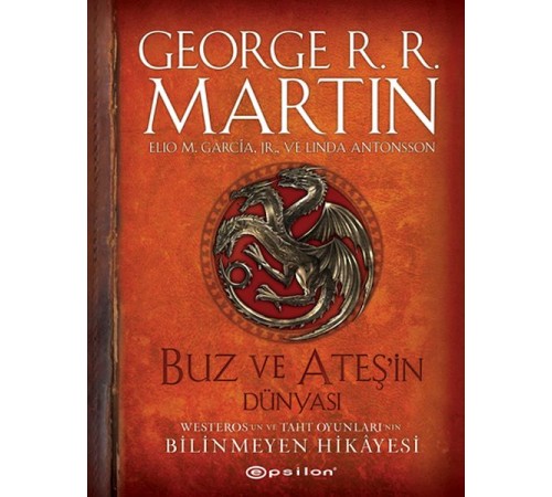 Buz ve Ateşin Dünyası Buz ve Ateşin Dünyası