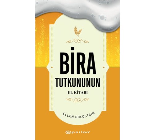 Bira Tutkununun El Kitabı