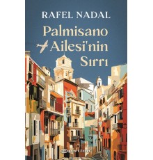 Palmisano Ailesi'nin Sırrı
