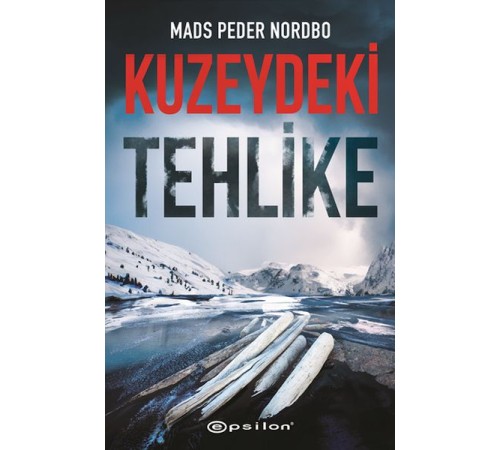 Kuzeydeki Tehlike