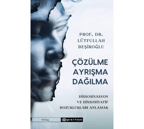 Çözülme Ayrışma Dağılma