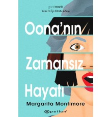 Oona'nın Zamansız Hayatı