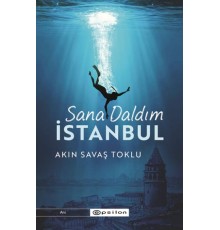 Sana Daldım İstanbul
