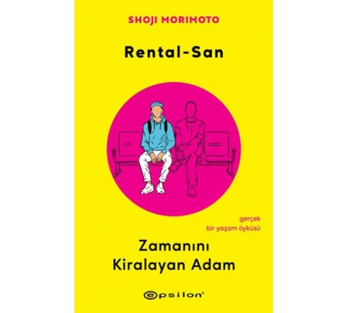 Rental-San: Zamanını Kiralayan Adam Rental-San: Zamanını Kiralayan Adam