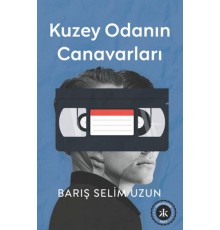 Kuzey Odanın Canavarları
