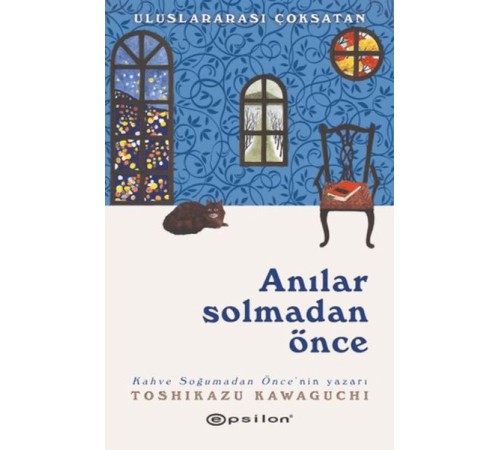 Anılar Solmadan Önce